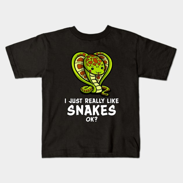 I Just Really Like Snakes OK? Funny Kawaii Cartoon Kids T-Shirt by underheaven